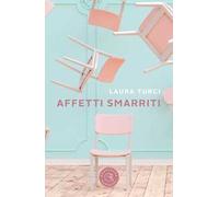 Affetti smarriti