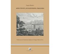 Affettività, suggestione, paranoia