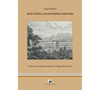 Affettività, suggestione, paranoia