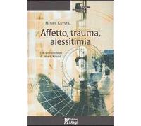 Affetto, trauma, alessitimia