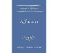 Affidarsi. Aiuti per aiutare se stessi