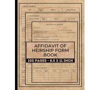 Affidavit of Heirship Form Book: Establish Inheritance Rights | For Use in Probate, Real Estate, and Estate Settlement | 25 Forms