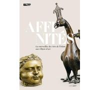Affinités: Les Merveilles des arts de l'Islam au département des Objets d'art