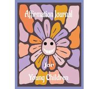 Affirmation Journal For Young Children