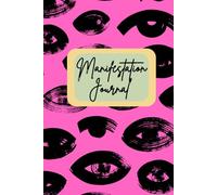 Affirmation Journal: Manifest Your Dreams