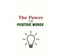 Affirmation journal “The Power of Positive Words”- An journal for women: for Self-Love, Manifestation & Everyday Success | Daily affirmation