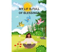 Affirmation notebook: My life is full of blessings