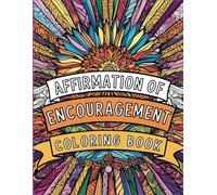 Affirmation Of Encouragement Coloring book