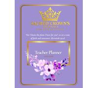 Affirmation Teacher Planner 2025-2026: Ideal for passionate educators who want to stay grounded in purpose while managing a busy classroom life.