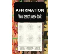 Affirmation Wordsearch Puzzle Book: Strengthening Beautiful | Mindfulness Puzzles