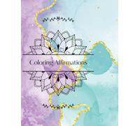 Affirmations and Mandala: Building a better mindset