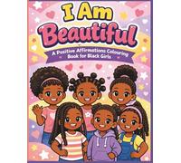 Affirmations Coloring Book for Kids: Positive Words, Confidence Building Quotes & Fun Designs to Inspire Happy, Brave and Kind Children