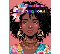 Affirmations Coloring Book: Positive Affirmations