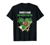 Affittacamere Ruhestand ICH Habe Fertig Rente Maglietta