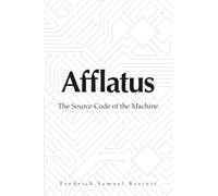 Afflatus: The Source Code of the Machine