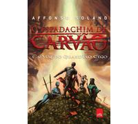 Affonso Solano O Espadachim de Carvão e a voz do Guardião Cego (Tascabile)