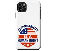 Affordability Is A Human Right Custodia per iPhone 11 Pro Max