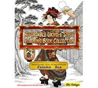 Affordable Ukiyo-e Style Coloring Book Collection V01: Imaginary Edo Atmosphere Volume 1
