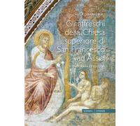 Affreschi della chiesa superiore di San Francesco ad Assisi - Ruf Gerhard