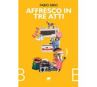 Affresco In Tre Atti - - 2024