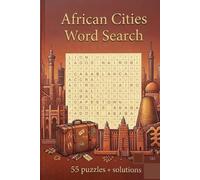 Affrican Cities Word Search: Relax, Learn, and Explore African Citites with Fun Word Search Puzzles for All Ages