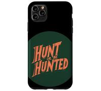 Affronta la sfida con Hunt or Be Hunted Emblem Custodia per iPhone 11 Pro Max