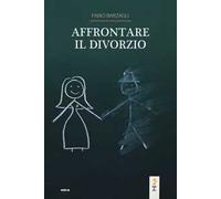Affrontare il divorzio