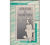Affrontare il dolore fisico