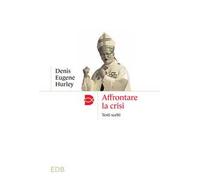 Affrontare la crisi