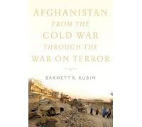Afghanistan from the Cold War through the War on Terror