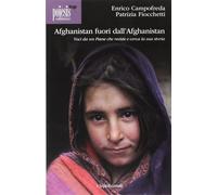 Afghanistan fuori dall'Afghanistan. Voci da un paese che resiste e cerca la sua