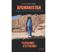 Afghanistan: I Viaggi dell'Ambasciatore disoccupato e Marco PoLLo