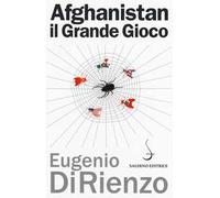 Afghanistan. Il grande gioco 1914-1947