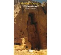 Afghanistan. Passato e presente