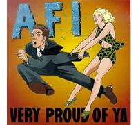 Afi - Very Proud Of Ya