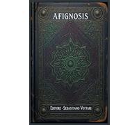 Afignosis: Il Libro In Italiano