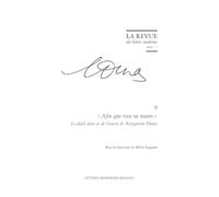 Afin que rien ne meure: Le deuil dans et de l'oeuvre de Marguerite Duras: 2026 - 7, n° 9