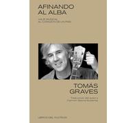 AFINANDO AL ALBA: VIAJE MUSICAL AL CORAZÓN DE UN PAÍS: 10