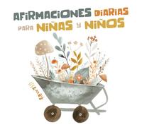 Afirmaciones diarias para niñas y niños