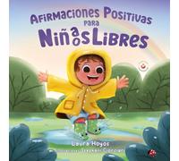 Afirmaciones Positivas para niña/os libres