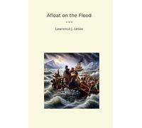 Afloat on the Flood