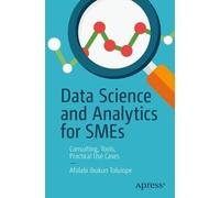 Afolabi Ibukun Tolulope Data Science and Analytics for SMEs (Tascabile)