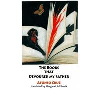 Afonso Cruz The Books that Devoured my Father (Tascabile) Young Dedalus