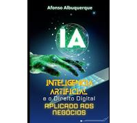 Afonso Paulo Albuq A Inteligência Artificial E O Direito Digital Apl (Tascabile)