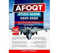 AFOQT Study Guide 2025-2026: Ace Your Air Force Officer Qualifying Test with 240 High-Yield Practice Questions and Expert Strategies