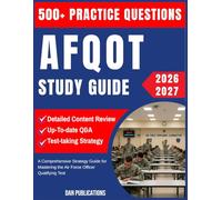 AFOQT Study Guide 2026-2027: A Comprehensive Strategy Guide for Mastering the Air Force Officer Qualifying Test