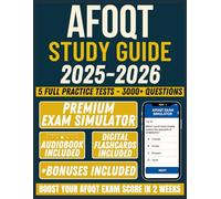 AFOQT STUDY GUIDE: 3,000+ Practice Questions, 5 Full-Length Practice Tests, and Expert Strategies to Pass the Air Force Officer Qualifying Test