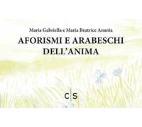Aforismi e arabeschi dell'anima