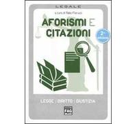 Aforismi e citazioni. Leggi diritti giustizia