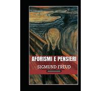 Aforismi e pensieri Annotato (Italian Edition)